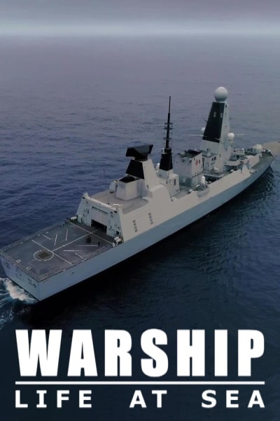 Warship: Life at Sea - Season 1
