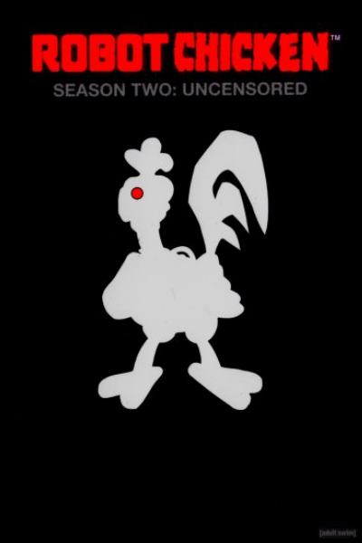 Robot Chicken&nbsp;- Season 2