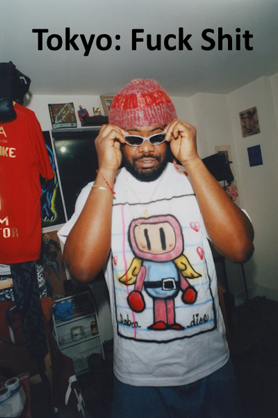 Tokyo Fuck Shit