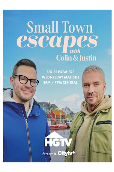 Small Town Escapes with Colin and Justin - Season 1
