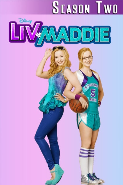 Liv and Maddie - Season 2