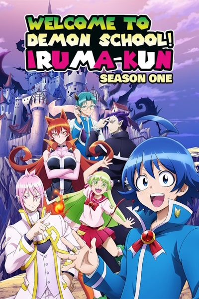 Welcome to Demon-School Iruma-kun - Season 1