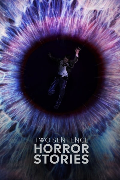Two Sentence Horror Stories&nbsp;- Season 2