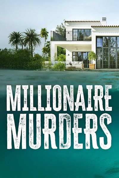 Millionaire Murders - Season 1